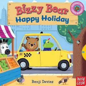 Bizzy Bear: Happy Holiday (3) de Nosy Crow Ltd