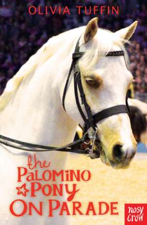 The Palomino Pony on Parade de Olivia Tuffin