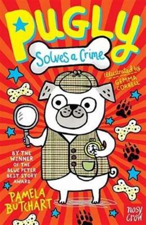 Pugly Solves a Crime de Pamela Butchart