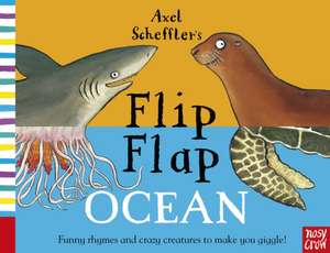 Axel Scheffler's Flip Flap Ocean de Axel Scheffler