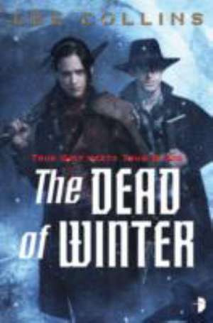 The Dead of Winter de Lee Collins