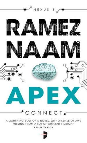 Apex: Nexus Trilogy Book 3 de Ramez Naam