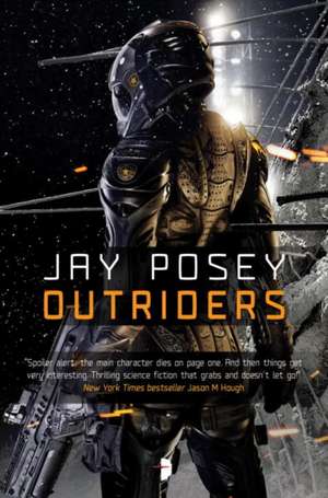 Outriders de Jay Posey