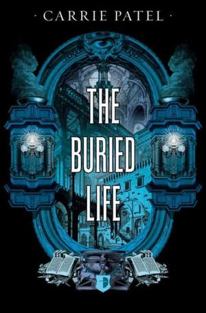 The Buried Life: Recoletta Book 1 de CL Patel