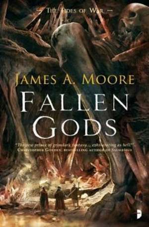 Fallen Gods de James A. Moore