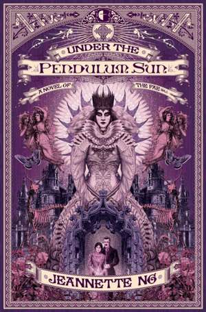 Under the Pendulum Sun de Jeannette Ng