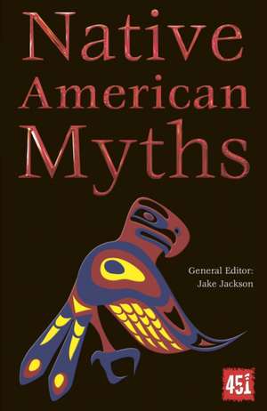 Native American Myths de J.K. Jackson