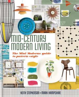 Mid-Century Modern Living de Mark Hampshire