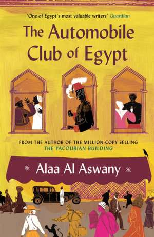 Al Aswany, A: Automobile Club of Egypt