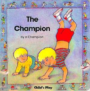 The Champion de Annie Kubler