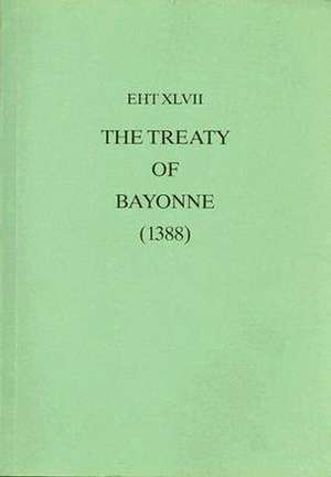 Treaty Of Bayonne (1388) de John Palmer