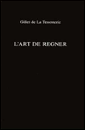 L'Art de Régner de Gillet de La Tessonerie