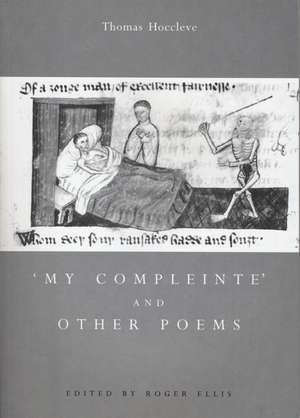 My Compleinte and Other Poems de Thomas Hoccleve