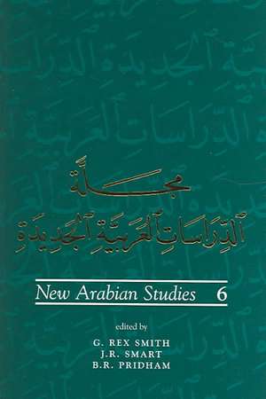 New Arabian Studies Volume 6 de B. R. Pridham