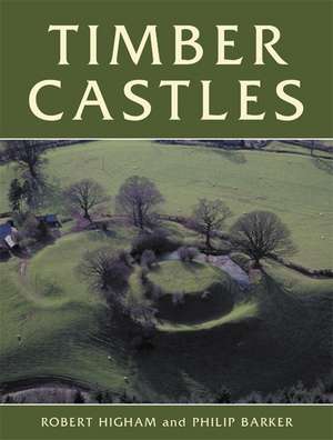 Timber Castles de Robert Higham