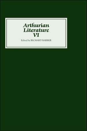 Arthurian Literature VI de Richard Barber