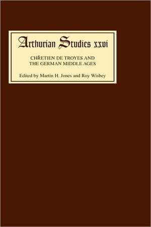 Chrétien de Troyes and the German Middle Ages – Papers from an International Symposium de Martin H. Jones