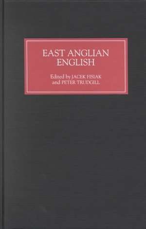 East Anglian English de Jacek Fisiak