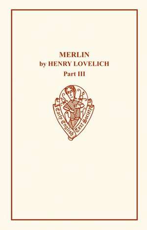 Merlin by Henry Lovelich Part III de E.A. Kock