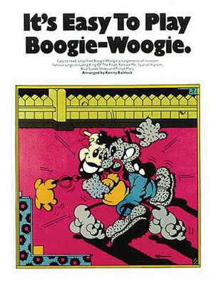 It's Easy to Play Boogie-Woogie de Kenny Baldock