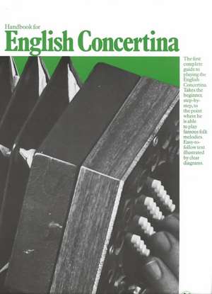 Handbook for English Concertina de Roger Watson