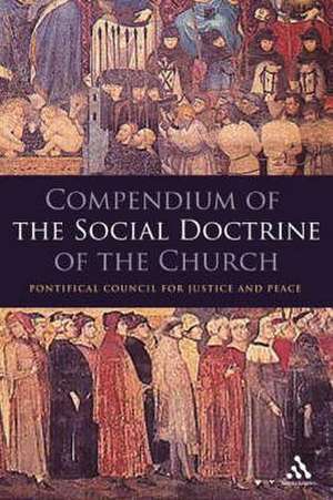 Compendium of the Social Doctrine of the Church de The Vatican