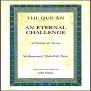 The Quran: An Eternal Challenge