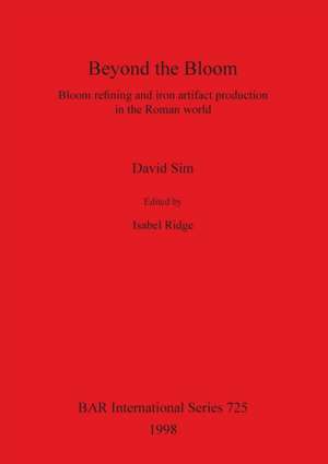 Beyond the Bloom de David Sim