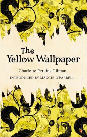 The Yellow Wallpaper de Charlotte Perkins Gilman