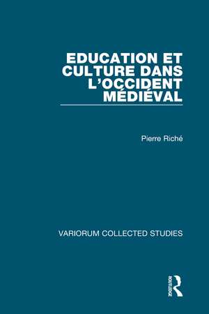 Education et culture dans l’Occident médiéval de Pierre Riché