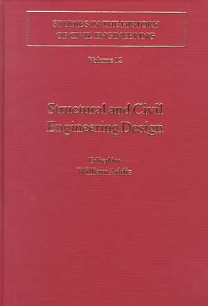 Structural and Civil Engineering Design de William Addis