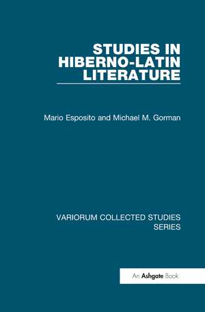 Studies in Hiberno-Latin Literature de Mario Esposito