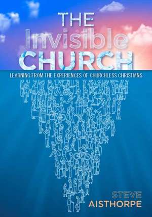 The Invisible Church de Aisthorpe