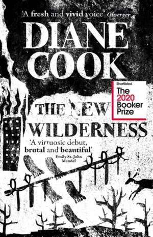 The New Wilderness de Diane Cook