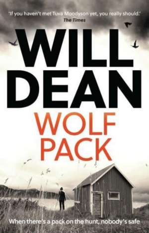 Wolf Pack de Will Dean