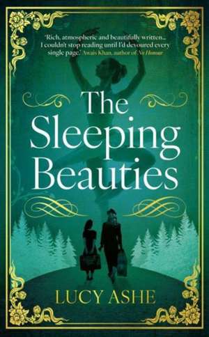 The Sleeping Beauties de Lucy Ashe