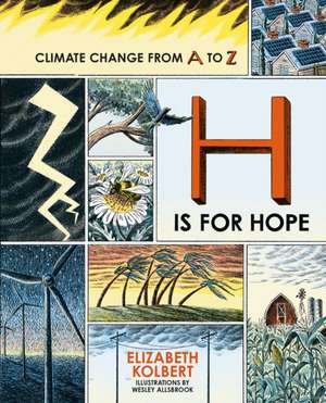 H is for Hope de Elizabeth Kolbert