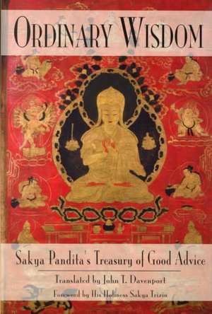 Ordinary Wisdom de Sakya