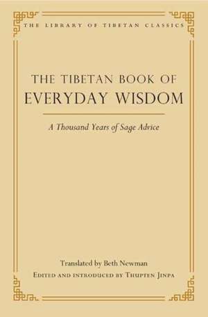 The Tibetan Book of Everyday Wisdom de Thupten Jinpa