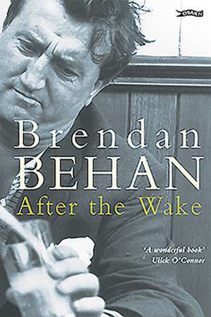 After the Wake de Brendan Behan