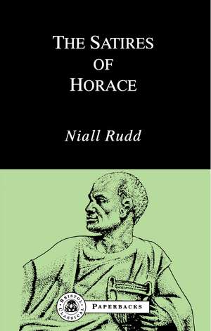 The Satires of Horace de N. Rudd