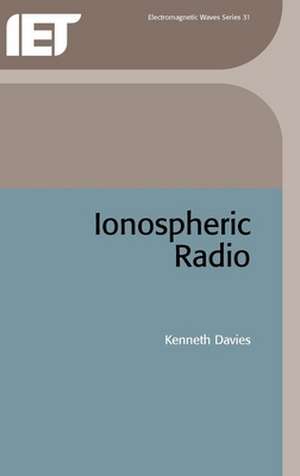 Ionospheric Radio de Kenneth Davies