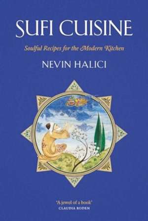 Sufi Cuisine de Nevin Halici