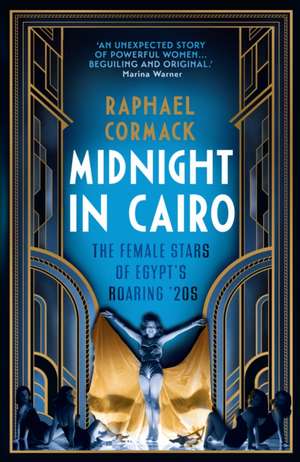 Cormack, R: Midnight in Cairo de Raphael Cormack