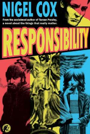 Responsibility de Nigel Cox