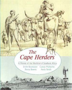 Boonzaier, E: The Cape Herders de A. Smith