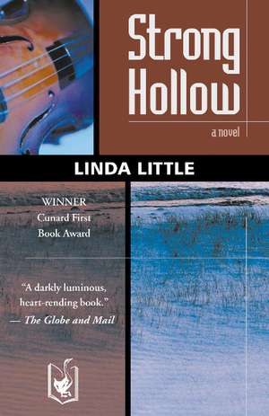 Strong Hollow de Linda Little