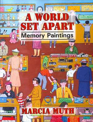 A World Set Apart de Marcia Muth