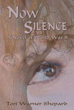 Now Silence de Tori Warner Shepard