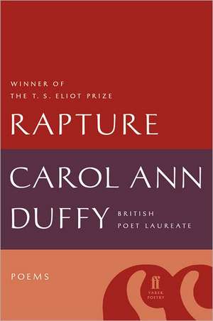 Rapture: Poems de Carol Ann Duffy